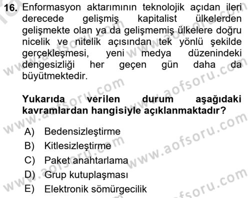 İletişim Sosyolojisi Dersi 2024 - 2025 Yılı Yaz Okulu Sınav Soruları 16. Soru