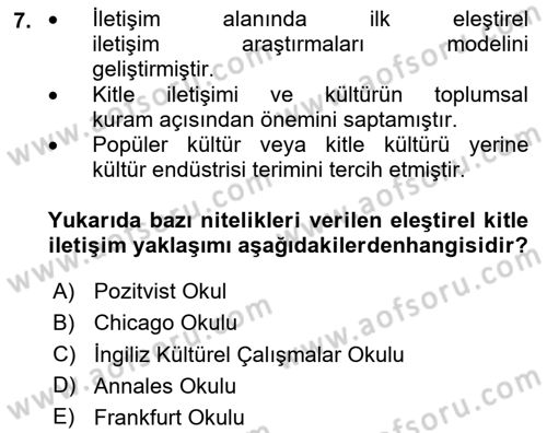 İletişim Sosyolojisi Dersi 2024 - 2025 Yılı Yaz Okulu Sınav Soruları 7. Soru