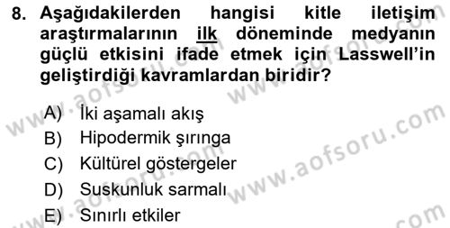 İletişim Sosyolojisi Dersi 2024 - 2025 Yılı Yaz Okulu Sınav Soruları 8. Soru