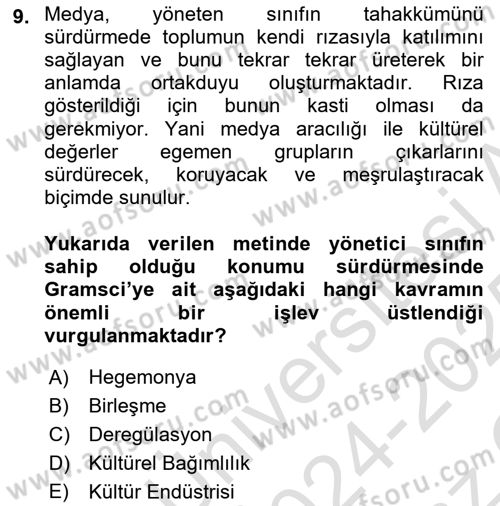 İletişim Sosyolojisi Dersi 2024 - 2025 Yılı Yaz Okulu Sınav Soruları 9. Soru