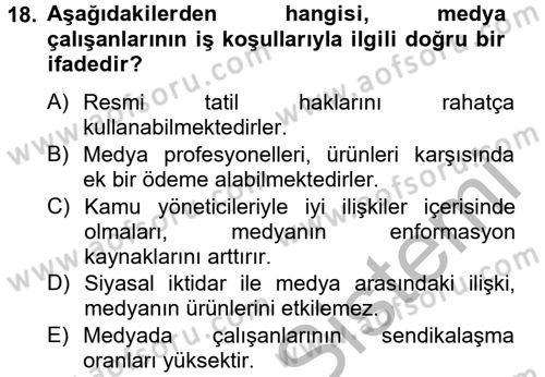 Medya Sosyolojisi Dersi 2012 - 2013 Yılı (Final) Dönem Sonu Sınav Soruları 18. Soru