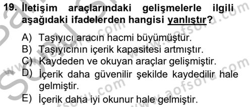 Medya Sosyolojisi Dersi 2012 - 2013 Yılı (Final) Dönem Sonu Sınav Soruları 19. Soru