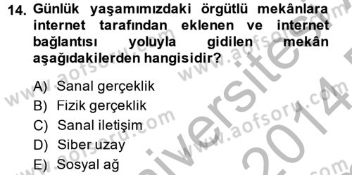 Medya Sosyolojisi Dersi 2013 - 2014 Yılı (Final) Dönem Sonu Sınav Soruları 14. Soru