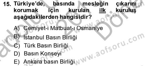 Medya Sosyolojisi Dersi 2013 - 2014 Yılı (Final) Dönem Sonu Sınav Soruları 15. Soru