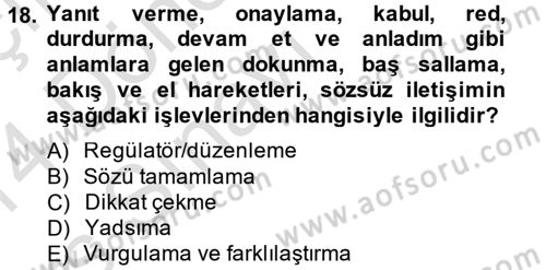 Medya Sosyolojisi Dersi 2013 - 2014 Yılı Tek Ders Sınav Soruları 18. Soru