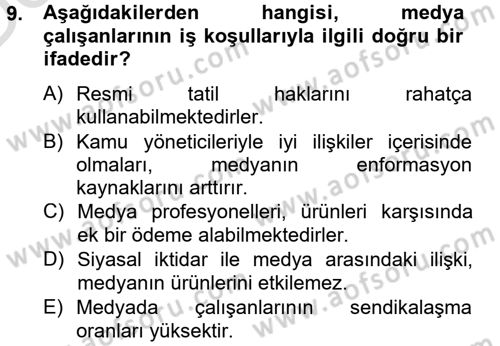 Medya Sosyolojisi Dersi 2013 - 2014 Yılı Tek Ders Sınav Soruları 9. Soru