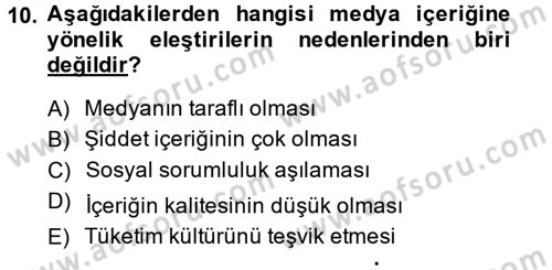 Medya Sosyolojisi Dersi 2014 - 2015 Yılı (Final) Dönem Sonu Sınav Soruları 10. Soru
