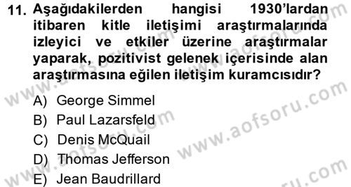 Medya Sosyolojisi Dersi 2014 - 2015 Yılı (Final) Dönem Sonu Sınav Soruları 11. Soru