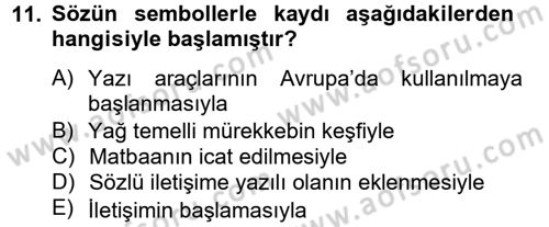 Medya Sosyolojisi Dersi 2014 - 2015 Yılı Tek Ders Sınav Soruları 11. Soru