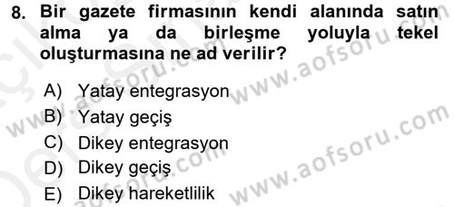 Medya Sosyolojisi Dersi 2017 - 2018 Yılı 3 Ders Sınav Soruları 8. Soru