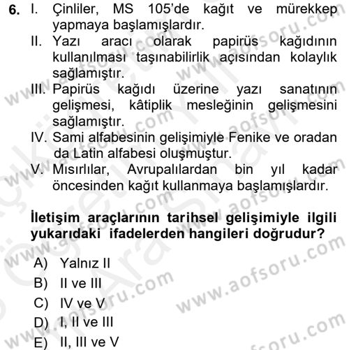 Medya Sosyolojisi Dersi 2017 - 2018 Yılı (Vize) Ara Sınav Soruları 6. Soru