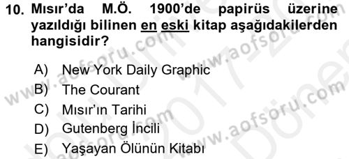 Medya Sosyolojisi Dersi 2017 - 2018 Yılı (Final) Dönem Sonu Sınav Soruları 10. Soru