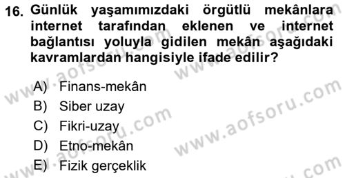 Medya Sosyolojisi Dersi 2018 - 2019 Yılı 3 Ders Sınavı 16. Soru