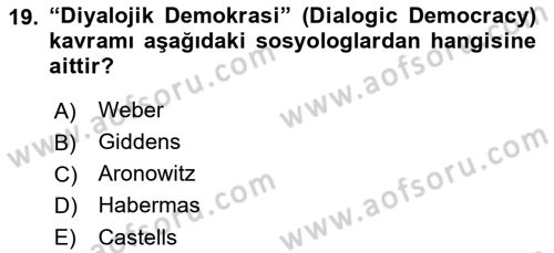 Medya Sosyolojisi Dersi 2018 - 2019 Yılı 3 Ders Sınavı 19. Soru