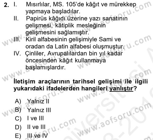 Medya Sosyolojisi Dersi 2018 - 2019 Yılı (Vize) Ara Sınavı 2. Soru