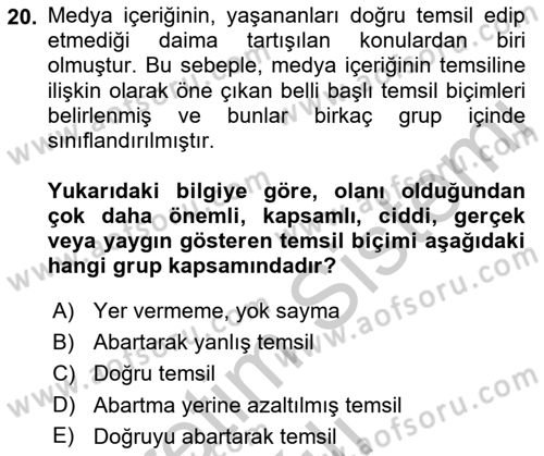 Medya Sosyolojisi Dersi 2018 - 2019 Yılı Yaz Okulu Sınav Soruları 20. Soru