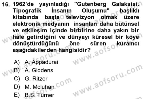 Medya Sosyolojisi Dersi 2023 - 2024 Yılı (Vize) Ara Sınav Soruları 16. Soru