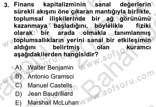 Medya Sosyolojisi Dersi 2023 - 2024 Yılı (Vize) Ara Sınav Soruları 3. Soru