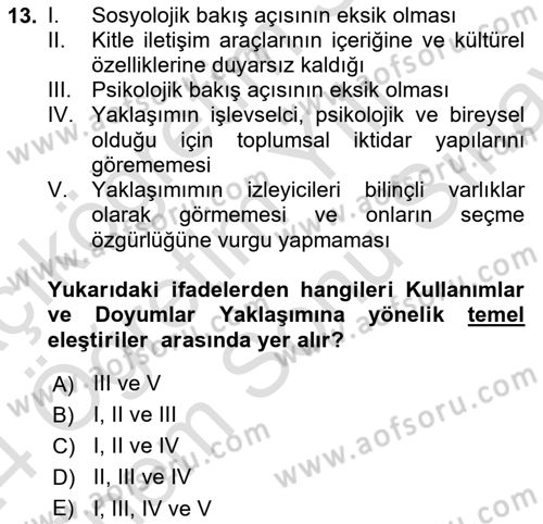 Medya Sosyolojisi Dersi 2023 - 2024 Yılı (Final) Dönem Sonu Sınav Soruları 13. Soru