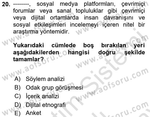 Medya Sosyolojisi Dersi 2023 - 2024 Yılı (Final) Dönem Sonu Sınavı 20. Soru