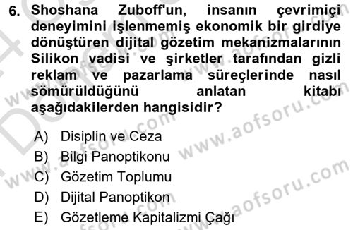 Medya Sosyolojisi Dersi 2023 - 2024 Yılı (Final) Dönem Sonu Sınav Soruları 6. Soru