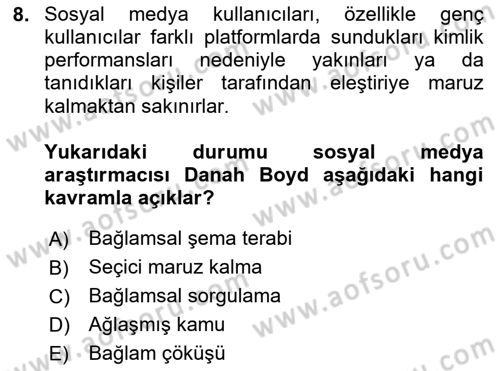 Medya Sosyolojisi Dersi 2023 - 2024 Yılı (Final) Dönem Sonu Sınav Soruları 8. Soru