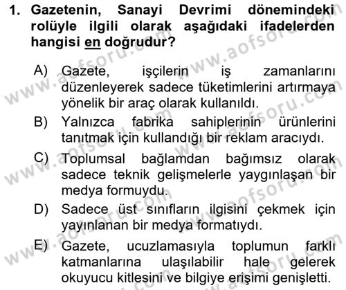 Medya Sosyolojisi Dersi 2023 - 2024 Yılı Yaz Okulu Sınav Soruları 1. Soru