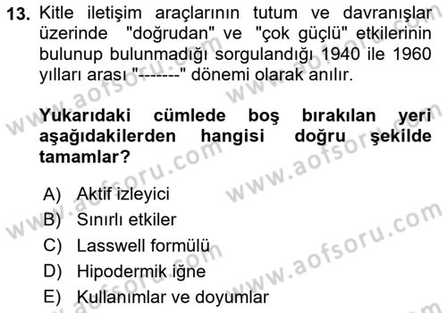 Medya Sosyolojisi Dersi 2023 - 2024 Yılı Yaz Okulu Sınav Soruları 13. Soru