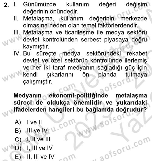 Medya Sosyolojisi Dersi 2023 - 2024 Yılı Yaz Okulu Sınav Soruları 2. Soru