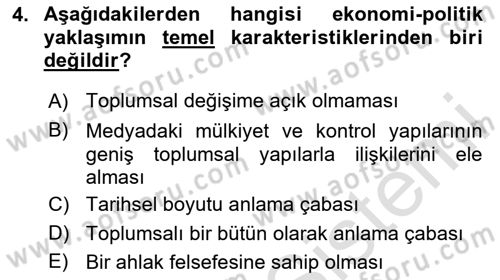 Medya Sosyolojisi Dersi 2023 - 2024 Yılı Yaz Okulu Sınav Soruları 4. Soru
