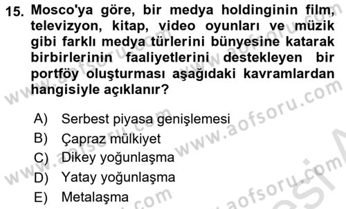 Medya Sosyolojisi Dersi 2024 - 2025 Yılı (Vize) Ara Sınav Soruları 15. Soru