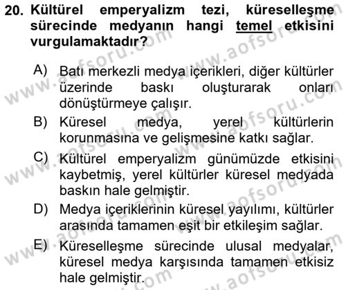 Medya Sosyolojisi Dersi 2024 - 2025 Yılı (Vize) Ara Sınav Soruları 20. Soru