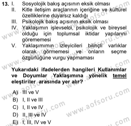 Medya Sosyolojisi Dersi 2024 - 2025 Yılı (Final) Dönem Sonu Sınav Soruları 13. Soru