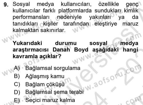 Medya Sosyolojisi Dersi 2024 - 2025 Yılı (Final) Dönem Sonu Sınav Soruları 9. Soru