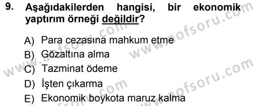 Hukuk Sosyolojisi Dersi 2012 - 2013 Yılı (Vize) Ara Sınav Soruları 9. Soru