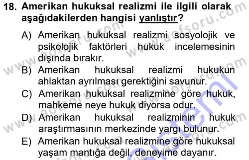 Hukuk Sosyolojisi Dersi 2012 - 2013 Yılı (Final) Dönem Sonu Sınav Soruları 18. Soru