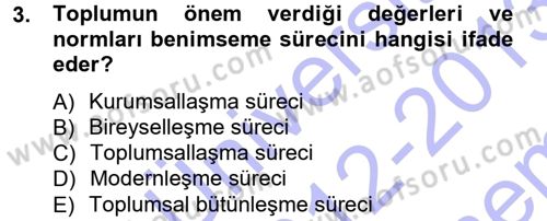 Hukuk Sosyolojisi Dersi 2012 - 2013 Yılı (Final) Dönem Sonu Sınav Soruları 3. Soru