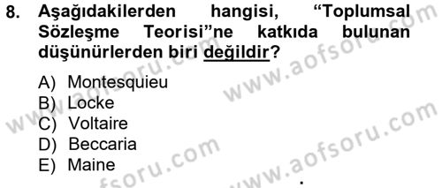 Hukuk Sosyolojisi Dersi 2012 - 2013 Yılı (Final) Dönem Sonu Sınav Soruları 8. Soru