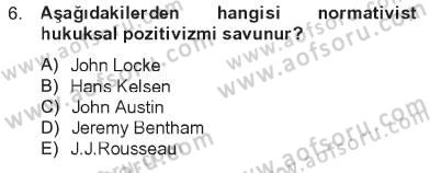 Hukuk Sosyolojisi Dersi 2012 - 2013 Yılı Tek Ders Sınav Soruları 6. Soru