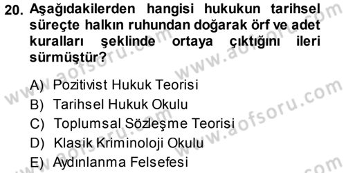 Hukuk Sosyolojisi Dersi Ara Sınavı Deneme Sınav Soruları 20. Soru