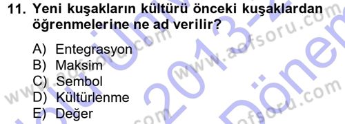 Hukuk Sosyolojisi Dersi 2013 - 2014 Yılı (Final) Dönem Sonu Sınav Soruları 11. Soru