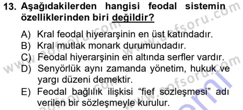 Hukuk Sosyolojisi Dersi 2013 - 2014 Yılı (Final) Dönem Sonu Sınav Soruları 13. Soru