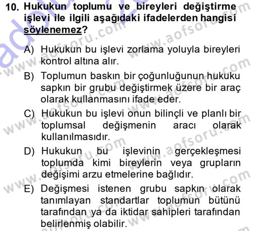 Hukuk Sosyolojisi Dersi 2014 - 2015 Yılı (Vize) Ara Sınav Soruları 10. Soru