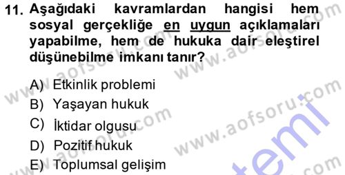 Hukuk Sosyolojisi Dersi 2014 - 2015 Yılı (Vize) Ara Sınav Soruları 11. Soru