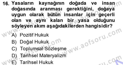 Hukuk Sosyolojisi Dersi 2014 - 2015 Yılı (Vize) Ara Sınav Soruları 16. Soru