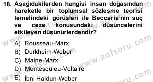 Hukuk Sosyolojisi Dersi 2014 - 2015 Yılı (Vize) Ara Sınav Soruları 18. Soru