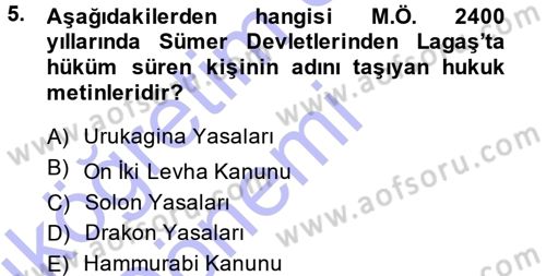 Hukuk Sosyolojisi Dersi 2014 - 2015 Yılı (Vize) Ara Sınav Soruları 5. Soru