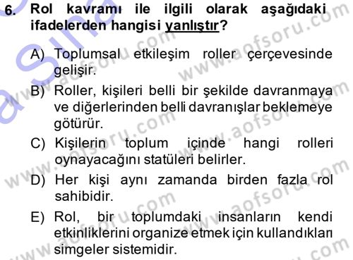 Hukuk Sosyolojisi Dersi 2014 - 2015 Yılı (Vize) Ara Sınav Soruları 6. Soru