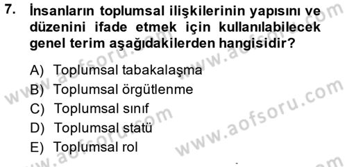 Hukuk Sosyolojisi Dersi 2014 - 2015 Yılı (Vize) Ara Sınav Soruları 7. Soru
