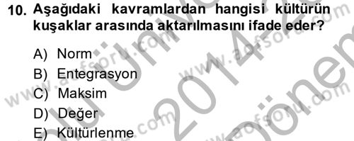 Hukuk Sosyolojisi Dersi 2014 - 2015 Yılı (Final) Dönem Sonu Sınav Soruları 10. Soru